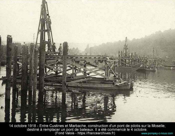 14 octobre 1918, construction d'un pont sur pilotis, sur la Moselle entre Custines et Marbache