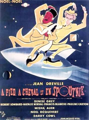 A pied, à cheval et en spoutnik (1958)