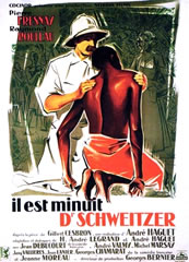 Il est minuit Dr. Schweitzer (1952)